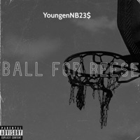 Ball for Reese - Single - YoungenNB23$