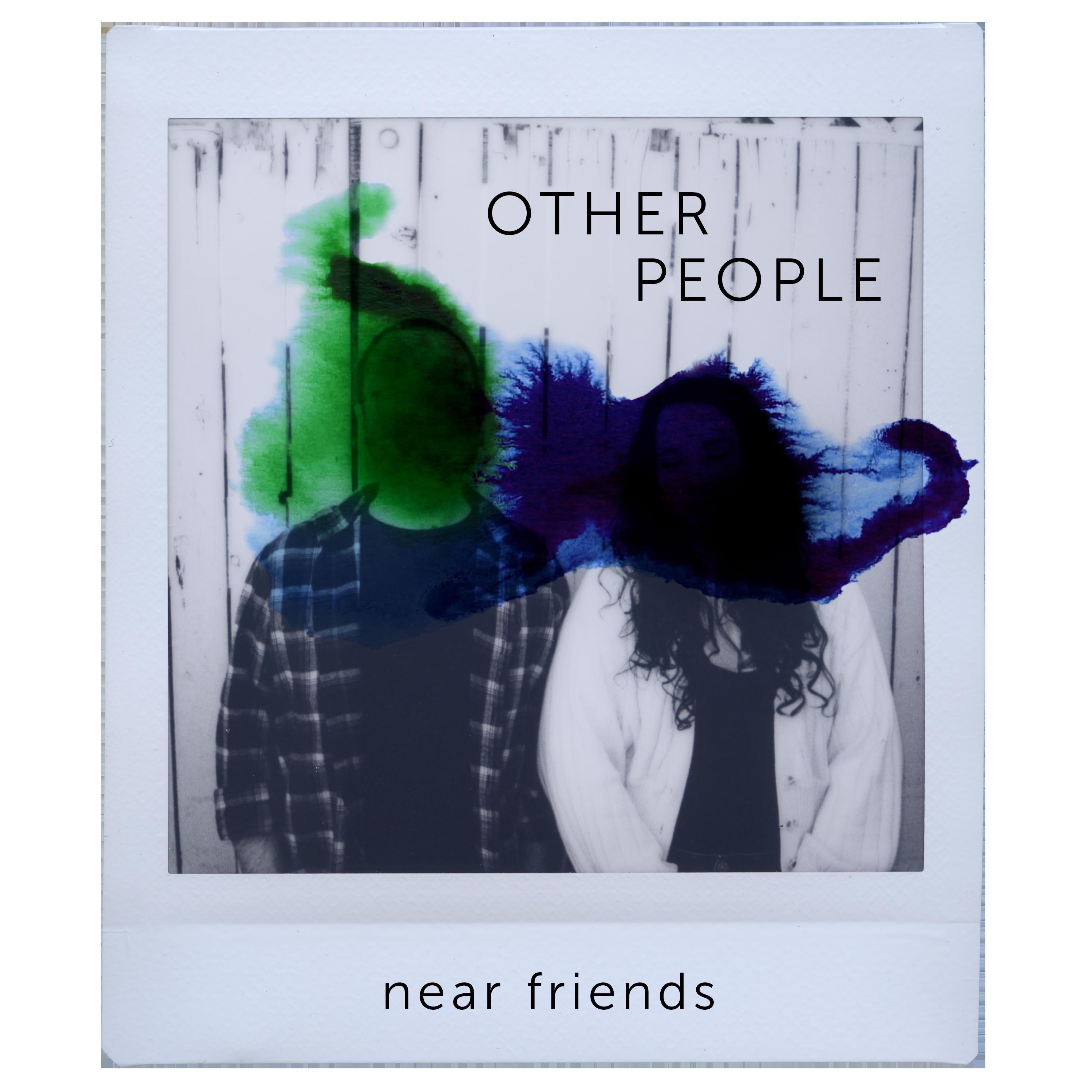 Near Friends - EP