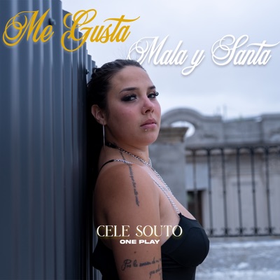 Me Gusta - Mala y Santa - Single