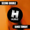 DANCE TONIGHT