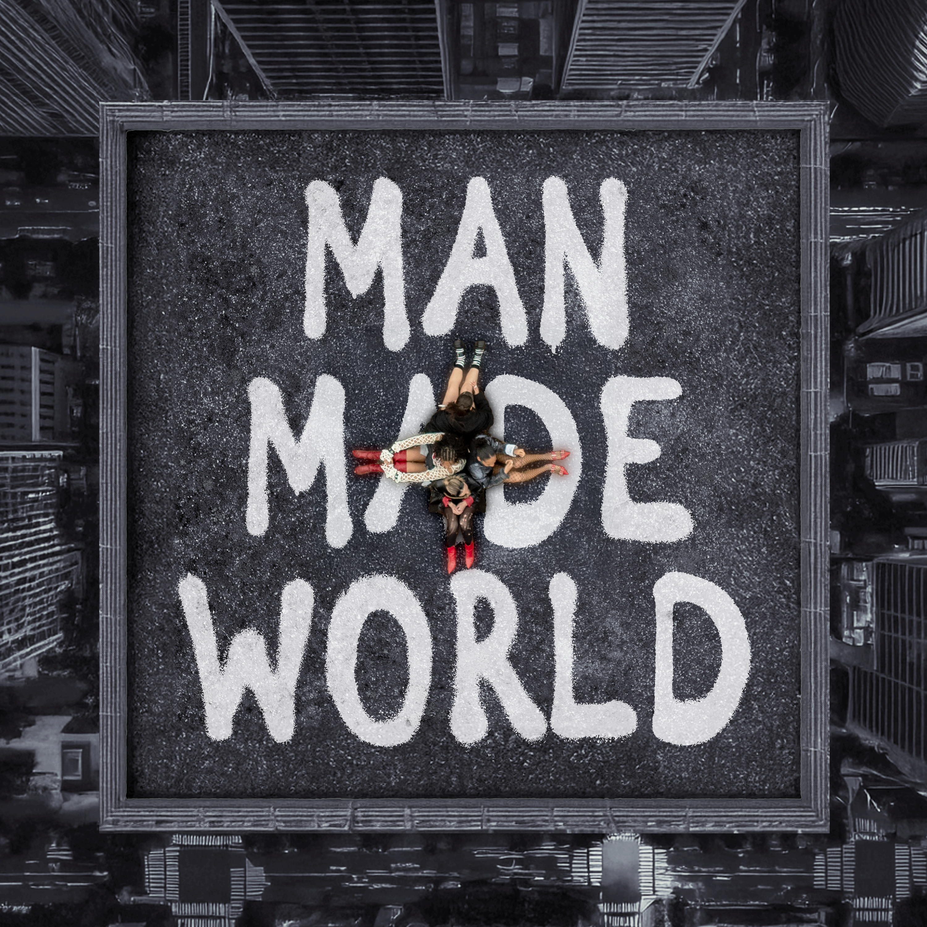 MAN MADE WORLD - Single