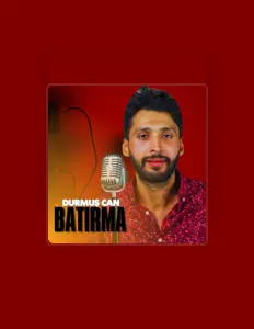 Poslechněte si interpreta Durmuş Can, sledujte hudební videa, přečtěte si životopis, podívejte se na data turné a další informace.