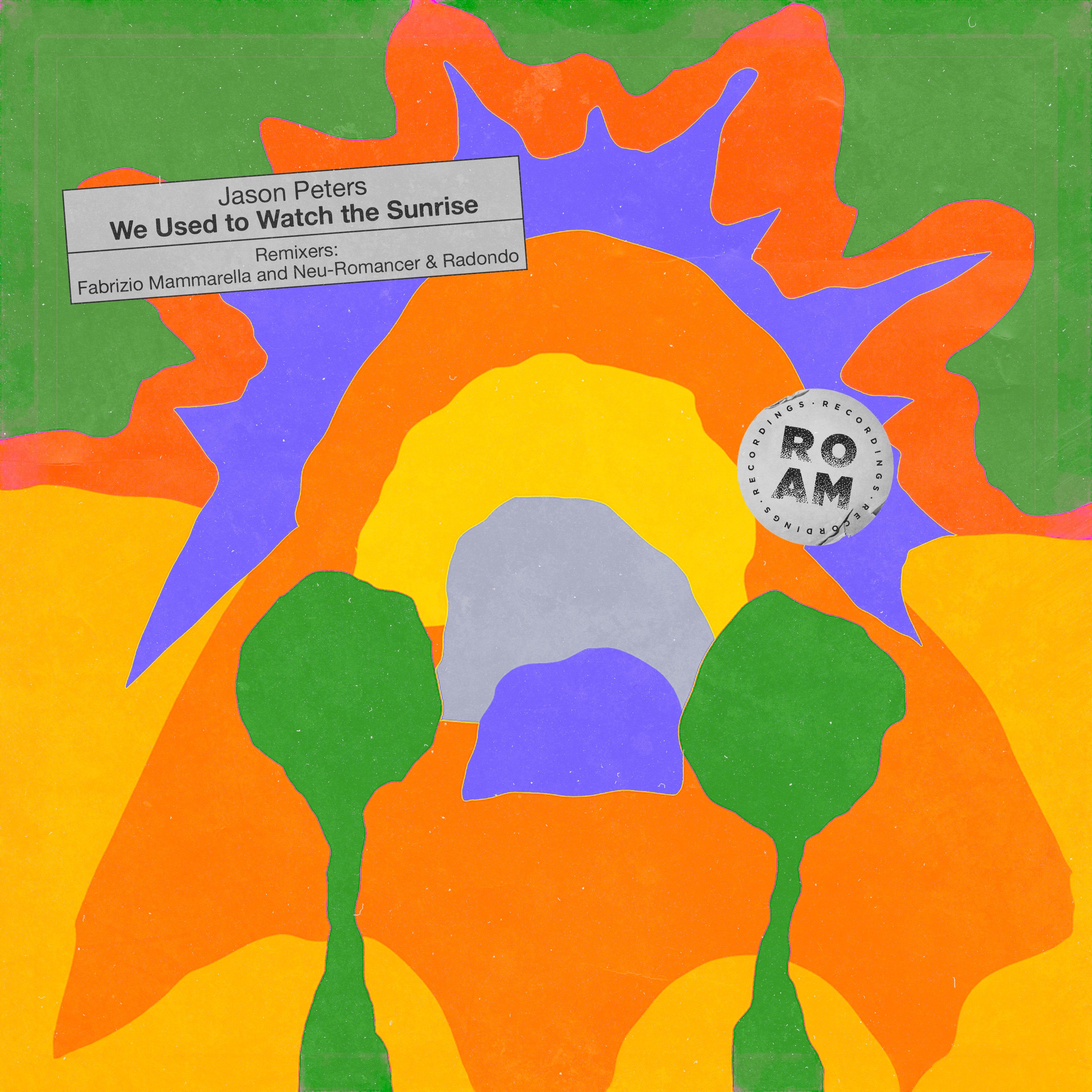We Used to Watch the Sunrise - Single