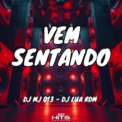 Vem Sentando - Single