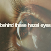 Our Last Night - Behind These Hazel Eyes artwork