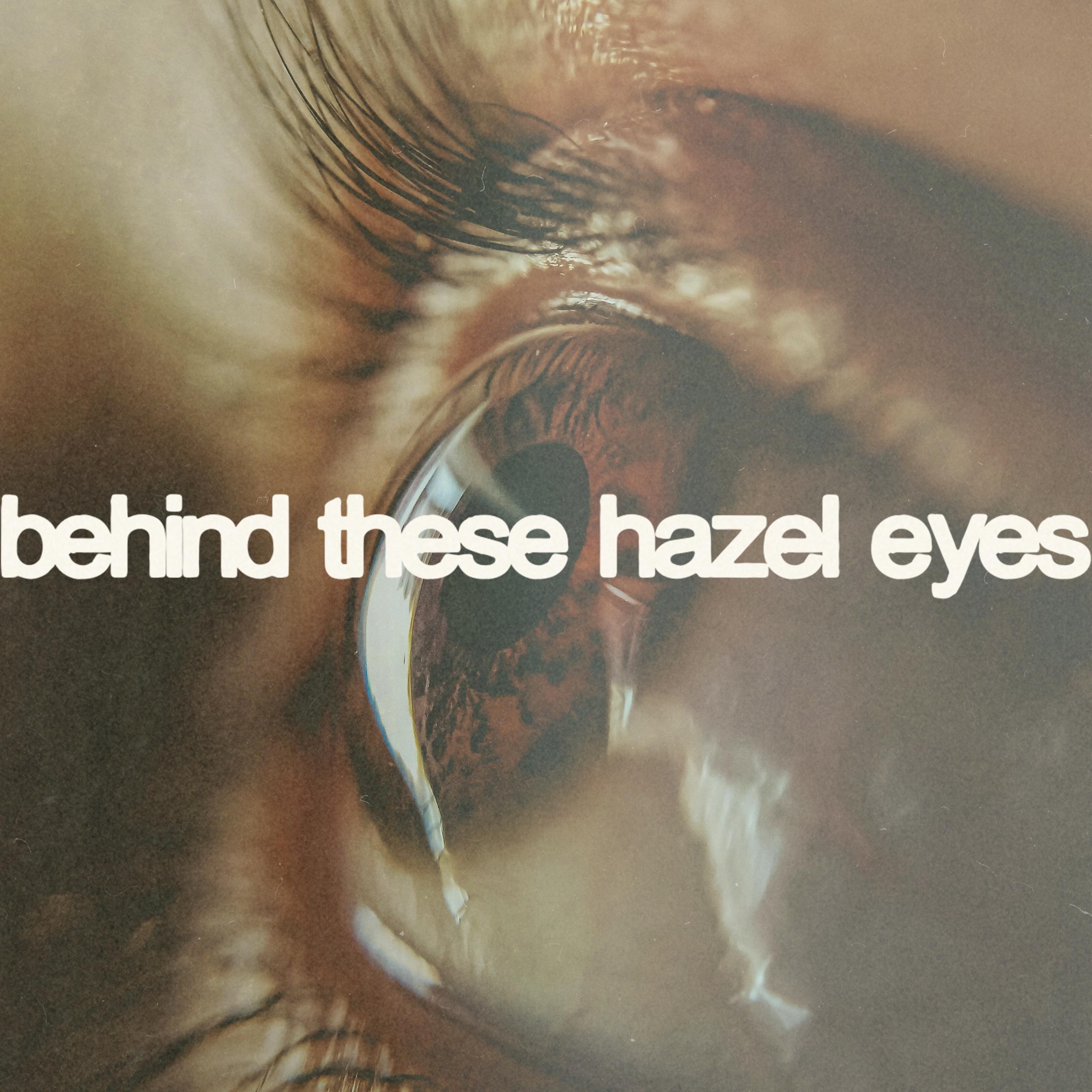 Our Last Night – Behind These Hazel Eyes – Single Cover