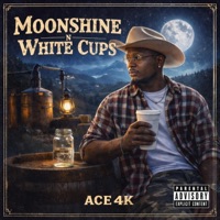 MOONSHINE & WHITECUPS - Single - Ace4k