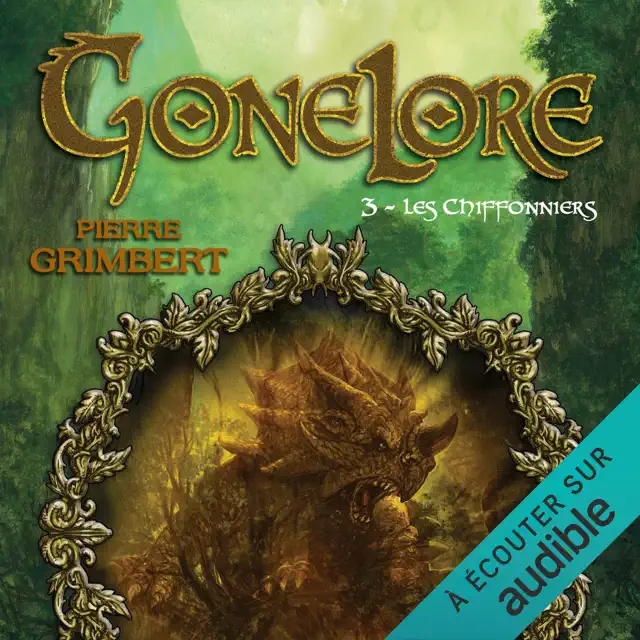 Les Chiffonniers: Gonelore 3