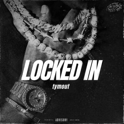 LOCKED IN - Single