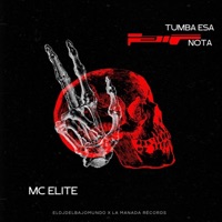 Tumba Esa Nota (feat. Mc Elite) - Single - La Manada Records