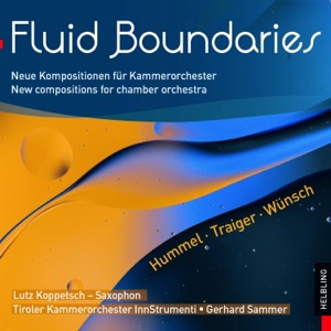 Fluid Boundaries. Neue Kompositionen für Kammerorchester