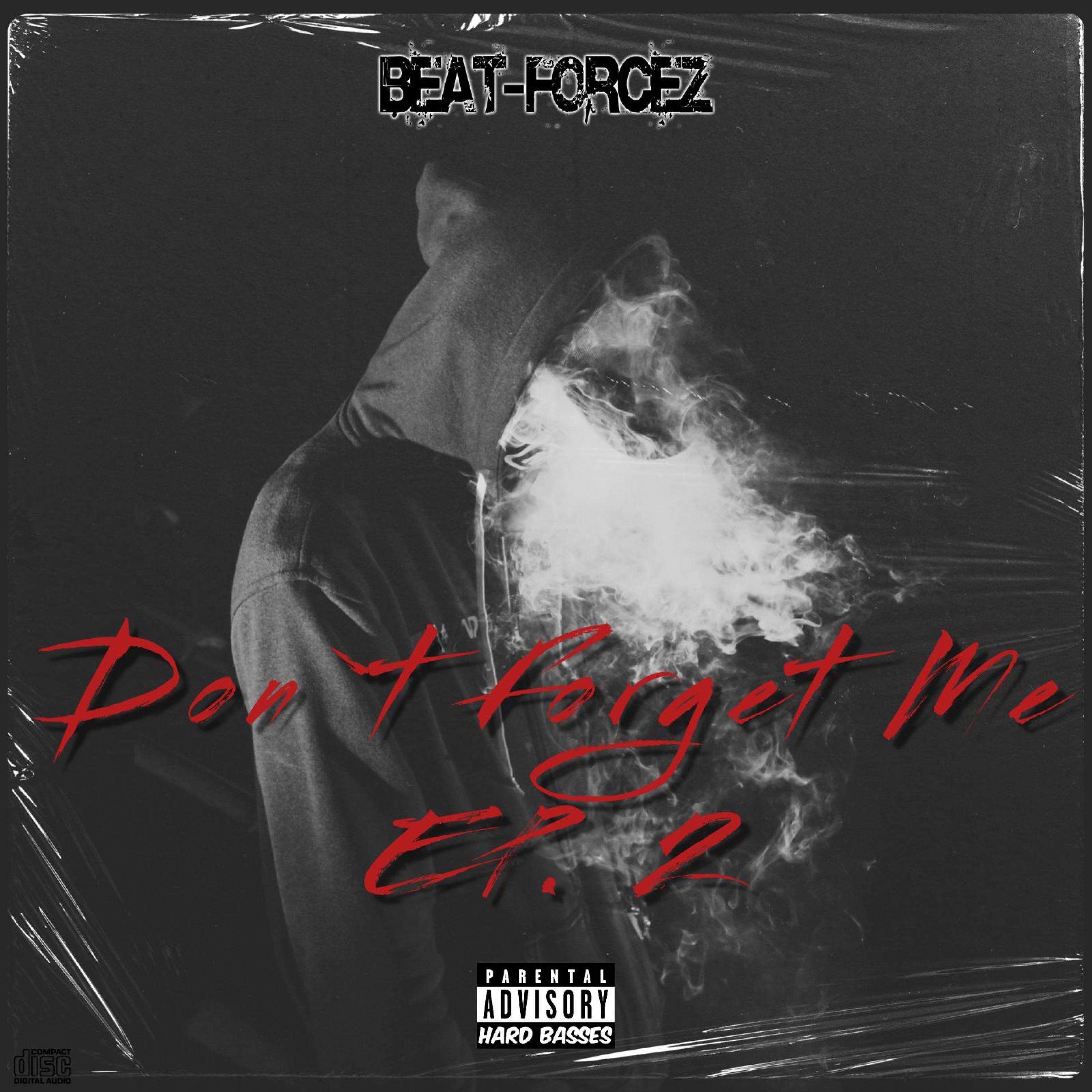 Don't Forget Me EP. 2