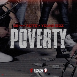 Poverty (feat. Acito & Young Iggz) GB