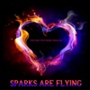 Icon Sparks Are Flying - Single