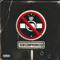 Sem Compromisso - Single - G.A.P
