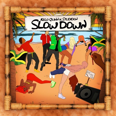 Slow Down  (feat. Studidon) - Single