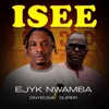 Isee (feat. Onyeoma Super (Special)) - Single