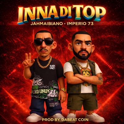 Inna Di Top (feat. Jahmaibiano) - Single