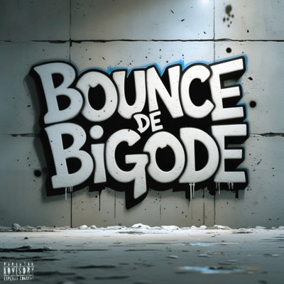 Bounce de Bigode - EP