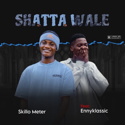 Shatta Wale (feat. EnnyKlassic) - Single