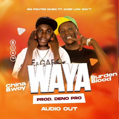 WAYA (feat. Burden Blood) - Single