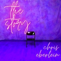 The Story (Live) - Single - Chris Eberlein