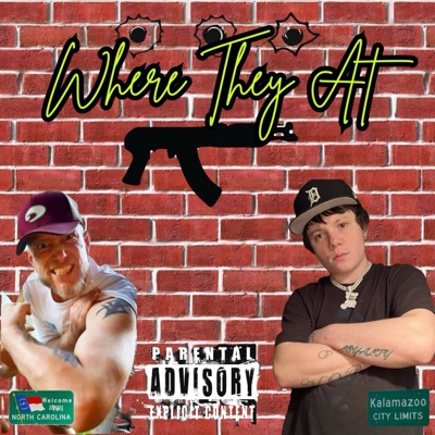 Where They At (feat. Godspeedkzoo) - Single