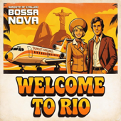 Retro Brazil (Welcome To Rio)