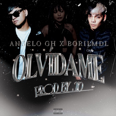 Olvídame (feat. Bori LMDL) - Single