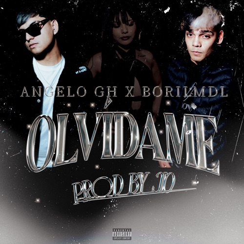 Olvídame (feat. Bori LMDL)