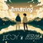 Amazing (feat. Axoma & Skyway) - Single