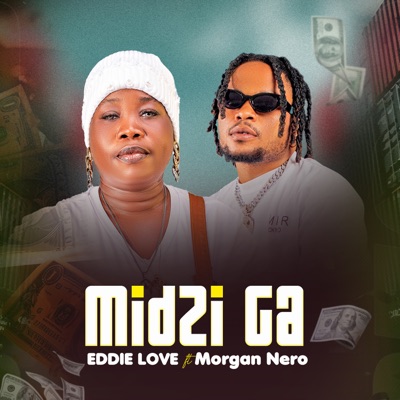 Midzi Ga (feat. Morgan Nero) - Single