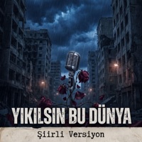 Yıkılsın Bu Dünya (Şiirli Versiyon) - Single - ans32