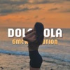 Dola (GMC Revolution Remix) - Single