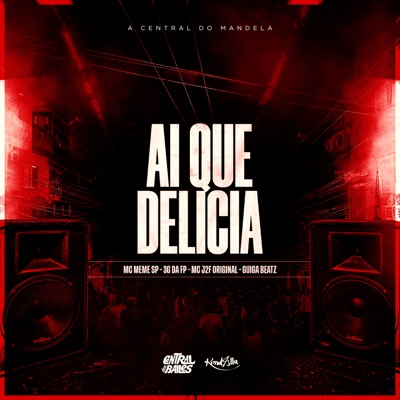 Ai Que Delícia - Single
