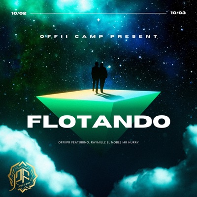 Flotando (feat. Raymillz, elnoble & Mr Hurry) - Single