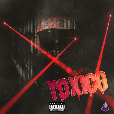 TOXICO - Single