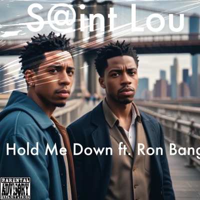 Hold Me Down (feat. Ron Bang) - Single