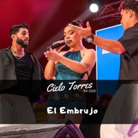 El Embrujo (En Vivo) - Single - Cielo Torres