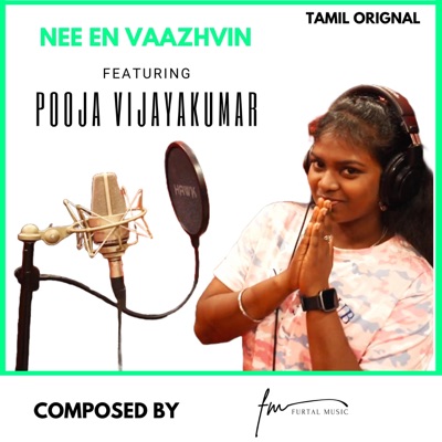 Nee En Vaazhvin (feat. Pooja Vijayakumar) - Single