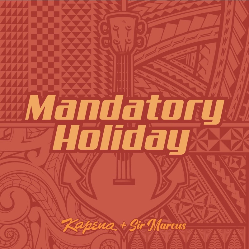 Mandatory Holiday - Single