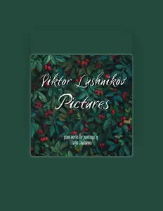 Viktor Lushnikov: песни, клипы, биография, даты выступлений и многое другое.