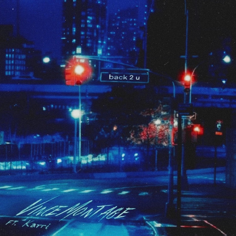 back 2 u (feat. Karri) - Single