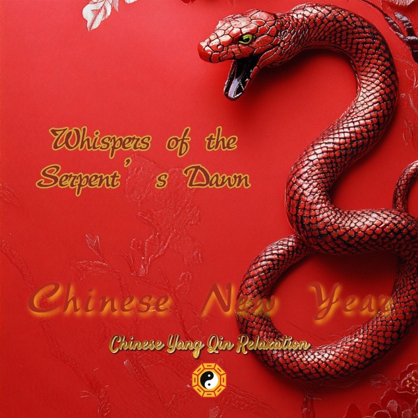 Chinese New Year: Whispers of the Serpent’s Dawn