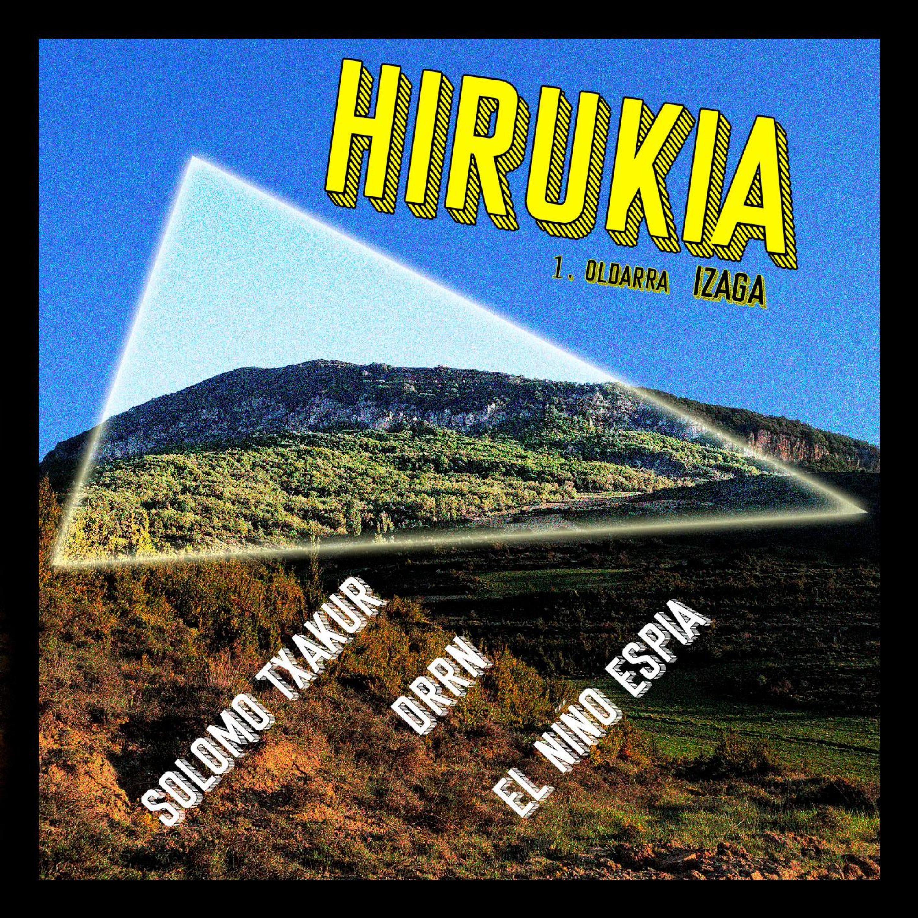 HIRUKIA - Solomo Txakur & Drrn & El Niño Espía - EP