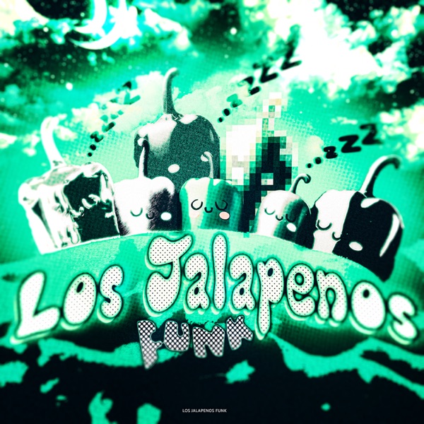 LOS JALAPENOS FUNK (TikTok Brainrot) - EP