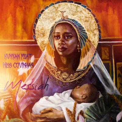 Messiah (feat. Miss Covinhas) - Single