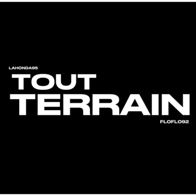 TOUT TERRAIN (feat. Floflo92) - Single