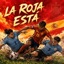 La Roja Está (El Sueño Sigue) - Single