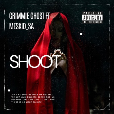 SHOOT (feat. Meskid_sa) - Single